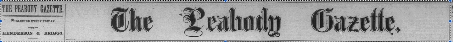 Peabody Gazzette, Peabody, Kansas